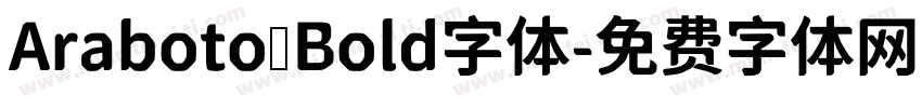 Araboto Bold字体字体转换